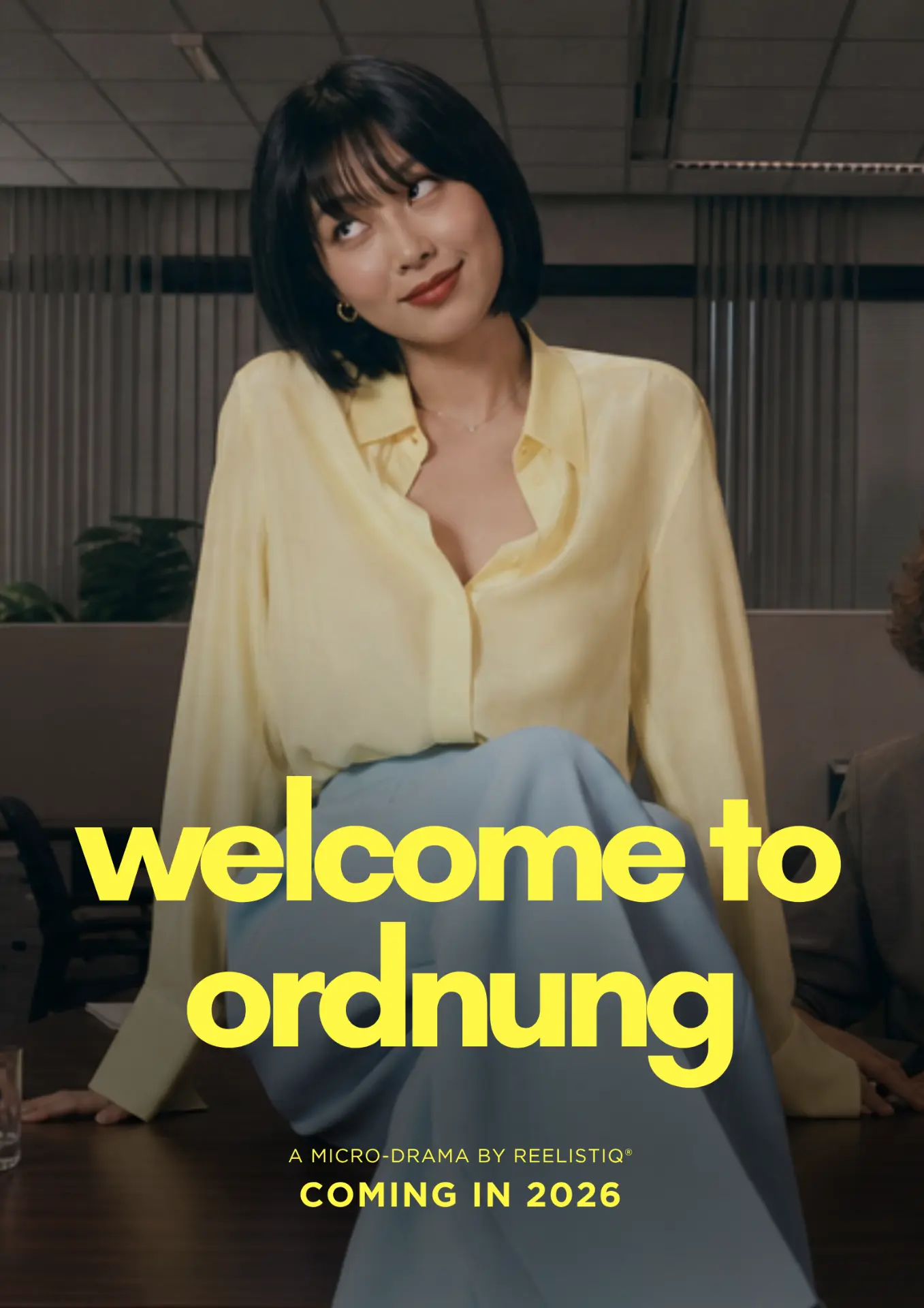 WELCOME TO ORDNUNG – Comedy Drama · Creator-based – A Micro Drama by reelistiq